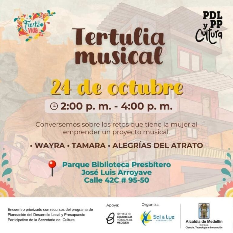 Tertulia musical sobre los desafíos del emprendimiento musical para mujeres, en el Parque Biblioteca Presbítero José Luis Arroyave, el 24 de octubre, de 2:00 p.m. a 4:00 p.m., promoviendo cultura y participación comunitaria.