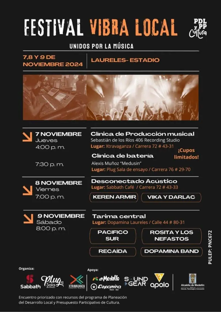 Festival Vibra Local à Medellín, un événement musical avec ateliers et concerts dans différents lieux. | Festival Vibra Local à Medellín, un événement musical et culturel avec ateliers et concerts dans différents lieux. | Annonce du festival de musique Vibra Local à Medellín, réunissant musique live, ateliers et activités culturelles du 7 au 9 novembre 2024, à Laureles, Vieux et quartiers de la ville.