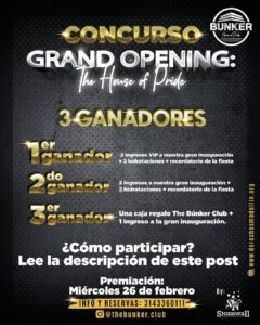 Concours de inauguración en The Bunker House of Pride, con tres ganadores que recibirán premios exclusivos como VIP, hidrataciones y regalos. Participa y gana en la gran apertura del club.