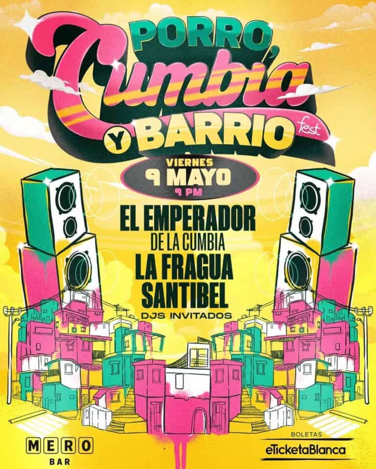 Porro, Tumba y Barrio festival en Pereira, evento musical con DJ invitados, presentación de El Emperador, La Fragua y Santibel, música cumbia, DJ, y ambiente urbano. 9 de mayo a las 4 p.m. en MERO Bar.