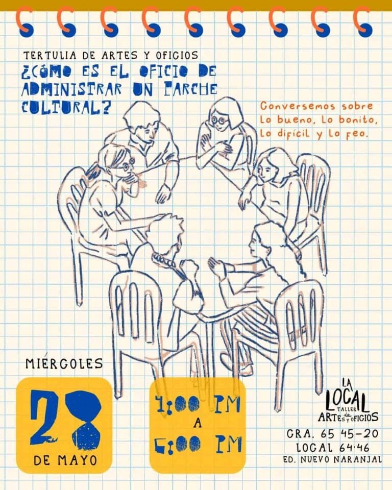 Conversación sobre arte y oficios en actividad creativa para talleres culturales y artísticos en La Local Taller de Artes y Oficios. Evento el 23 de mayo de 2023, horario 1:00 pm a 5:00 pm, en Bogotá.