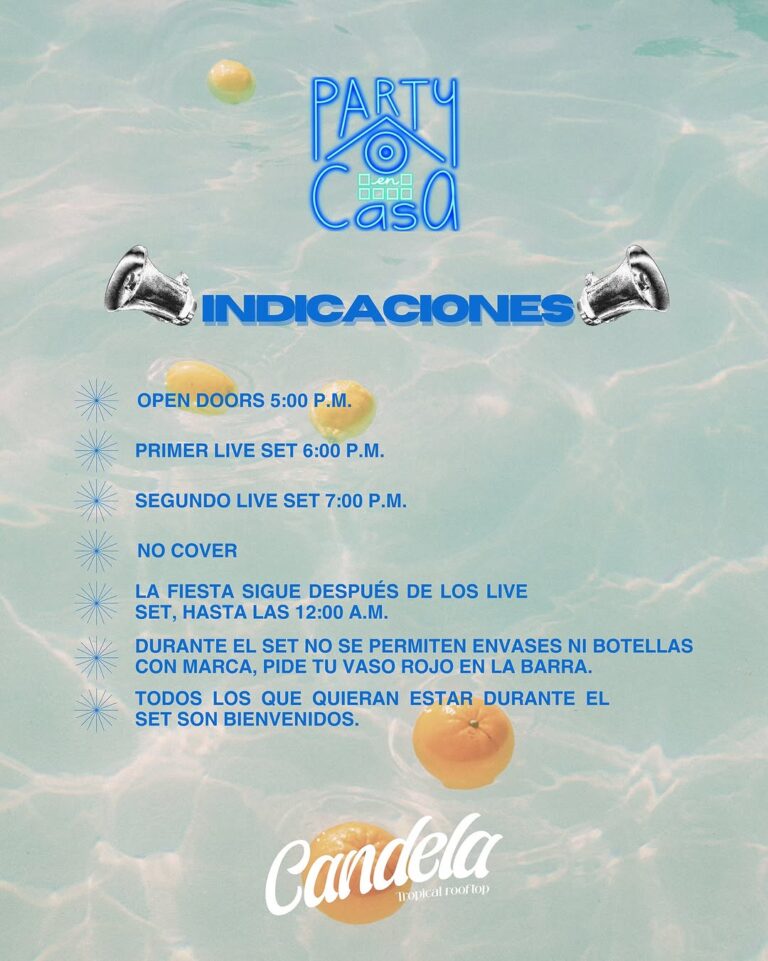 Party en casa, evento, festival, música en vivo, fiesta, instrucciones, horario, apertura, sin cobertura, bebidas en vasos, evento en Candelas rooftop en Bogotá, información de evento, reglas para asistir.