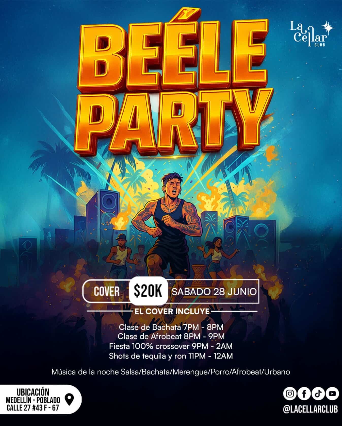 Fiesta temática de Belée Party en La Celar Club, con clases de salsa, bachata y afrobeat, shows, tequila shots y música urbana en Medellín, impulsando la diversión y la cultura latina.