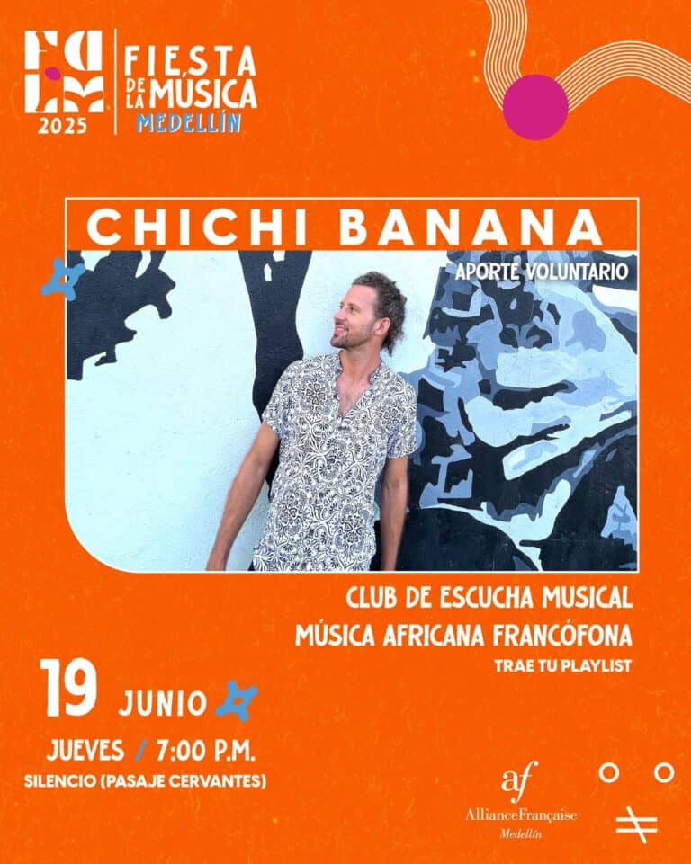 Taller de música africana y francófona en Medellín, evento voluntario con Chichi Banana, club de escucha musical, en el Silencio Pasaje Cervantes, el 19 de junio a las 7:00 p.m.