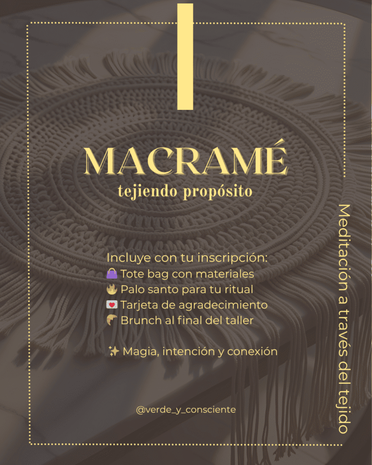 Artesanía de macramé con material natural, cuerda y decoración, promoviendo la conexión, la intención y el propósito mientras se crea un espacio de meditación y relajación en un taller virtual o presencial de macramé.