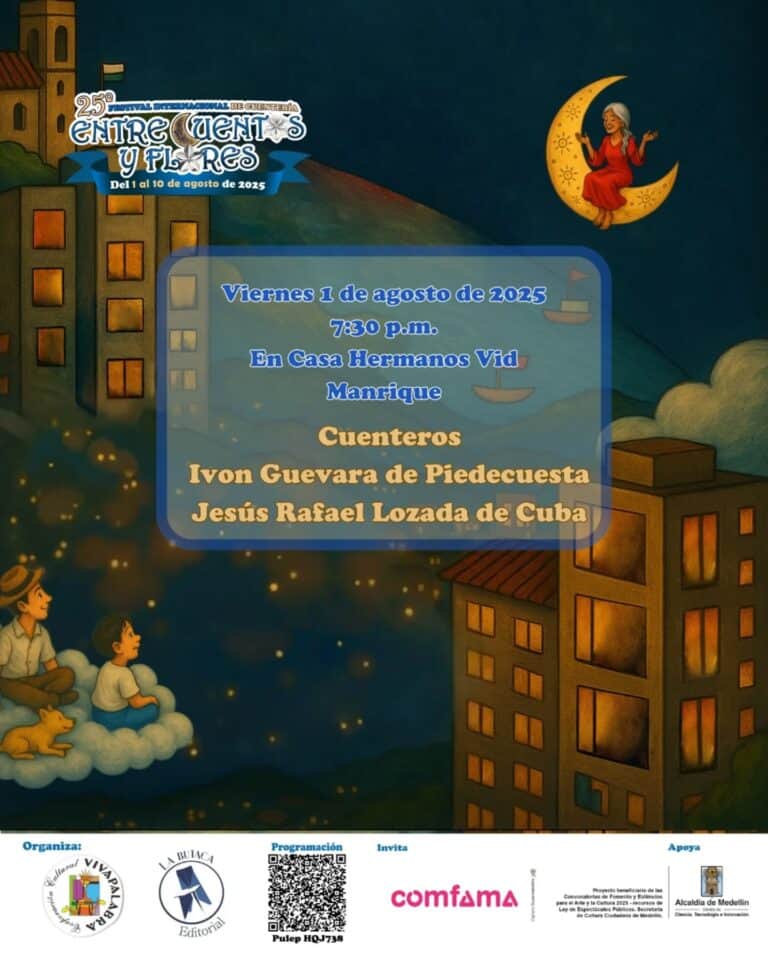 Celebración del festival de cuentería "Entre Cuentos y Flores" en Medellín, con cuentos y actividades culturales del 1 al 10 de agosto de 2025.