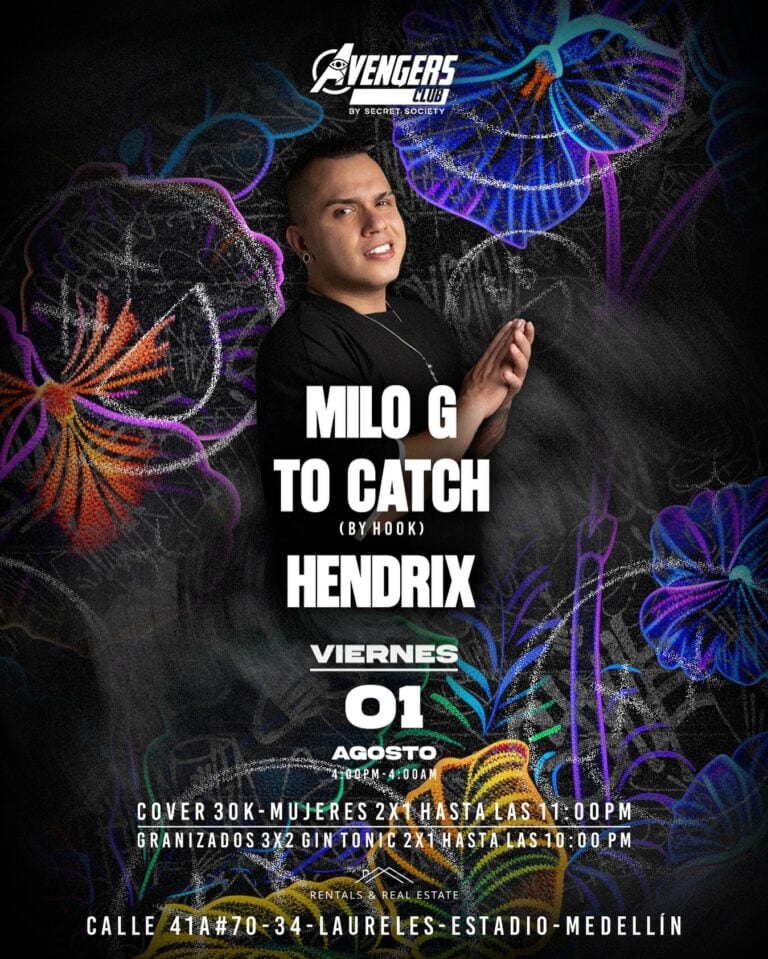 Vago en lugar oscuro con ilustraciones coloridas de flores neon, promocionando evento de DJ Milo G To Catch Hendrix en Medellín.