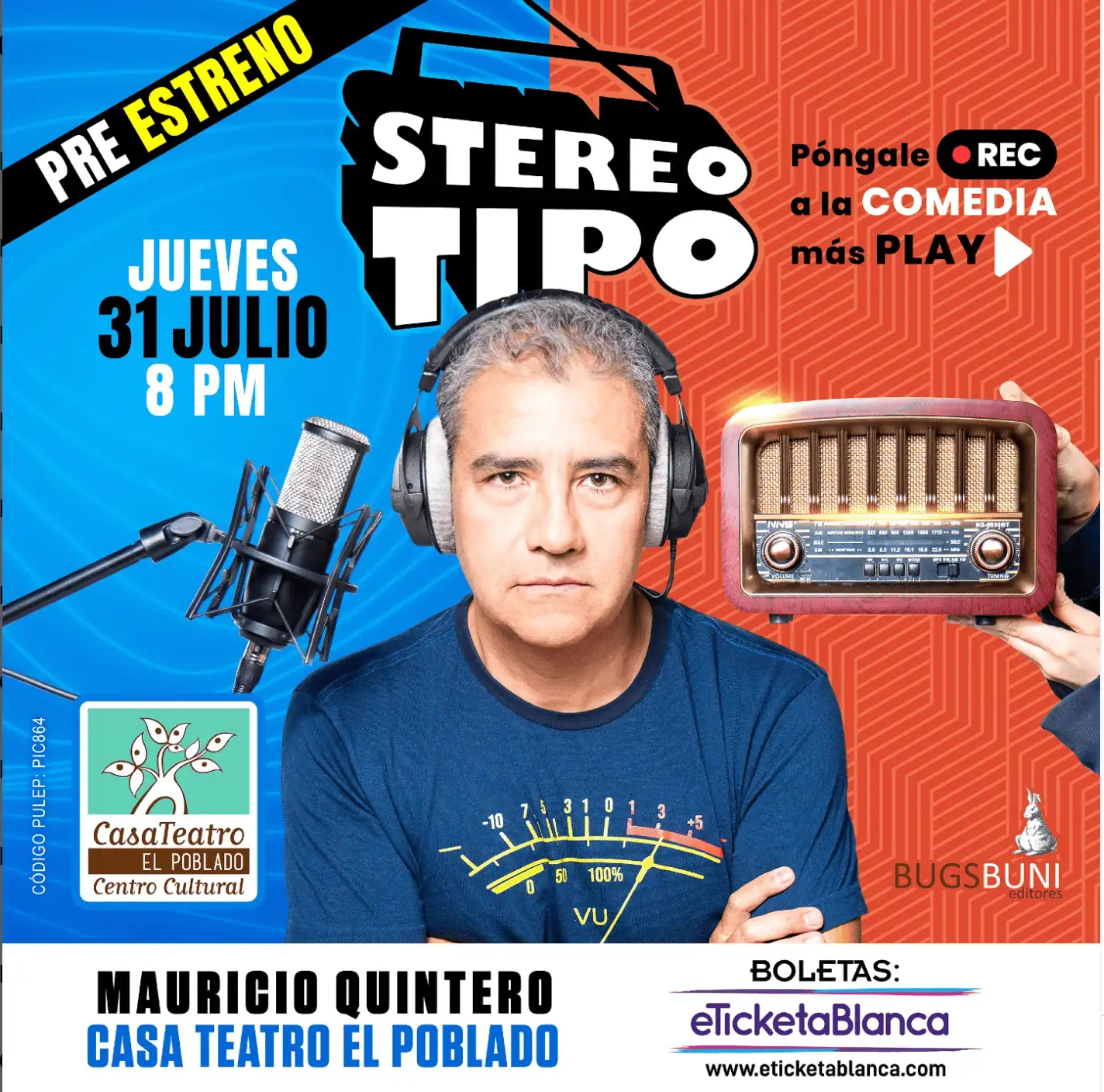 Promotional audiovisual for a comedy event at Casa Teatro El Poblado, in Medellín, Colombia, with details of the show "Stereo Tipo" and comedian Mauricio Quintero.