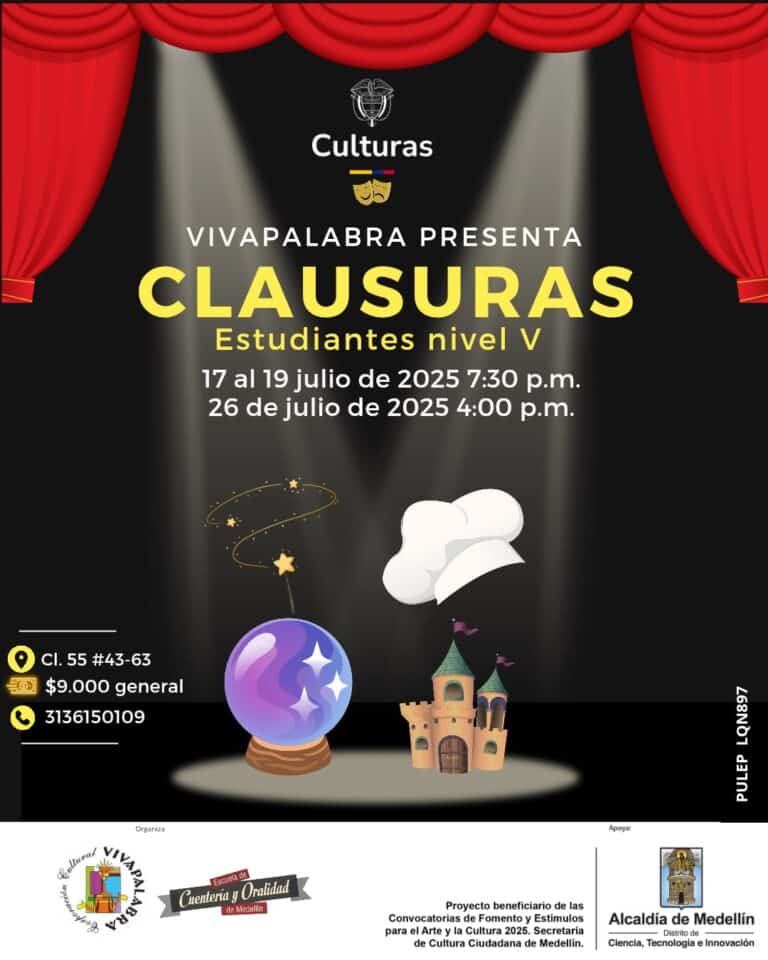 Clausura de eventos culturales y artísticos en Medellín, celebración de clausuras escolares, estudiantes nivel V julio 2025, actividades culturales y educativas en Medellín, evento cultural clausura estudiantes nivel V July 2025.