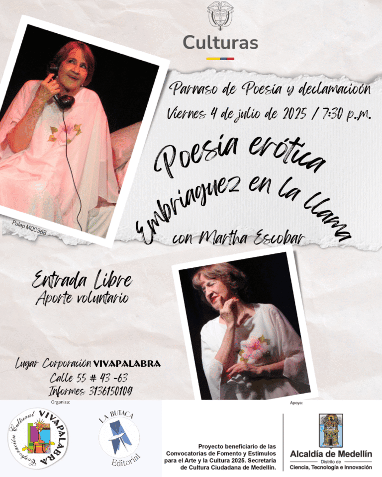 Poesía erótica y enigmática en la Universidad con Martha Escobar en evento cultural, viernes 4 de julio 2015, a las 7:30 p.m., entrada libre, aporte voluntario, promoción de actividades culturales en Medellín.