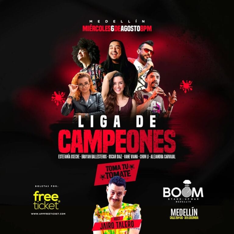 Disfruta concierto de música en Medellín Liga de Campeones, evento con comediantes famosos y espectáculo en vivo, entradas gratuitas disponibles en Free Ticket, en el BOOM Medellín, Colombia.