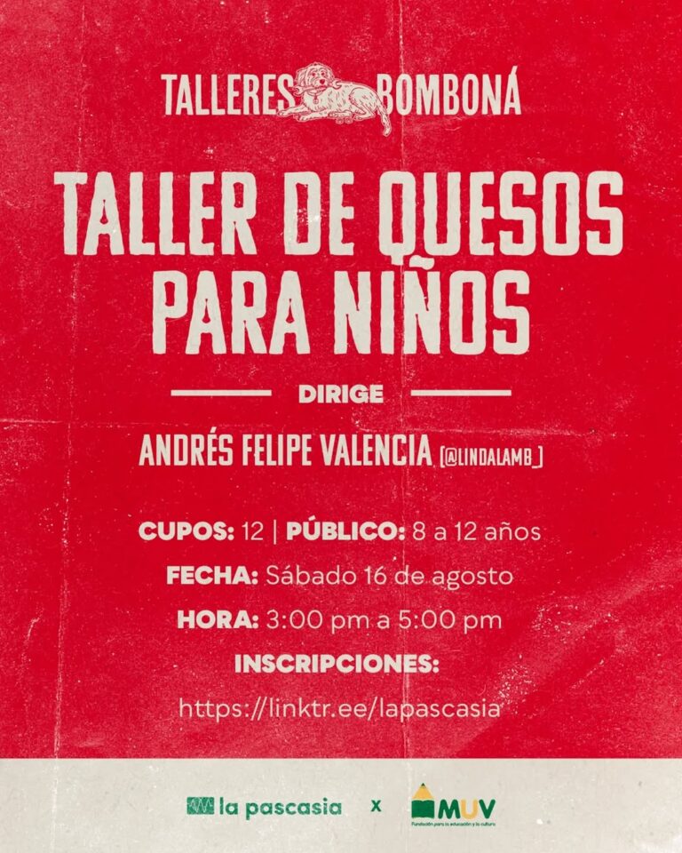 Quesos para niños, talleres de queso para niños, evento infantil, actividades de queso, taller de quesos para niños en La Pascasia.