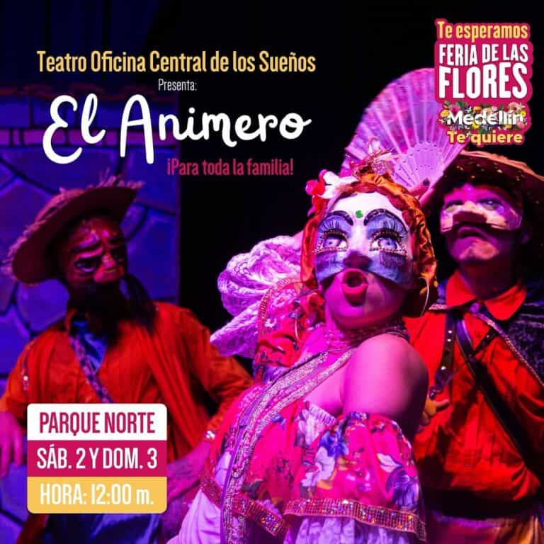El Animero, presentación teatral para toda la familia en la Feria de las Flores en Medellín, con personajes tradicionales y vibrantes colores, en el Parque Norte.