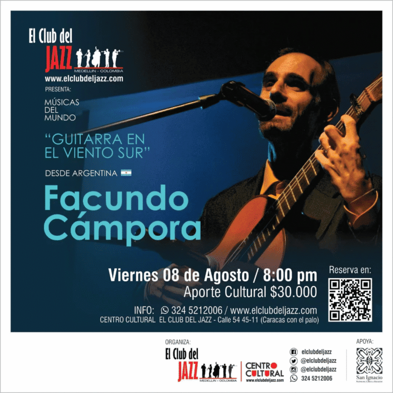 Guitarra en vivo en el evento musical del Club del Jazz en Medellín, Colombia, presentado por Facundo Cámpora desde Argentina, con detalles de fecha, hora y reserva.