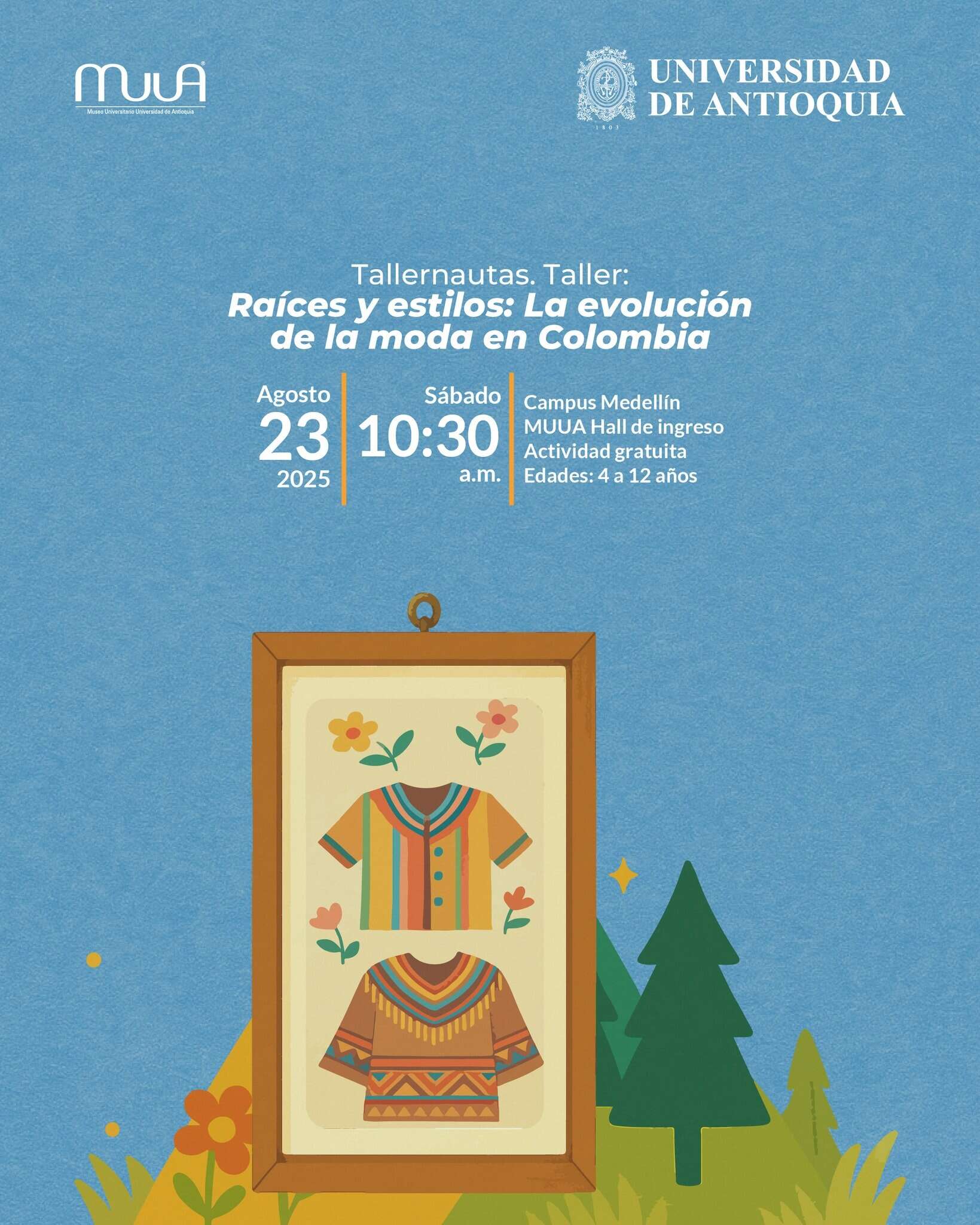 Ropa tradicional colombiana en exhibición en cartel informativo de la feria de moda en Medellín, Colombia.