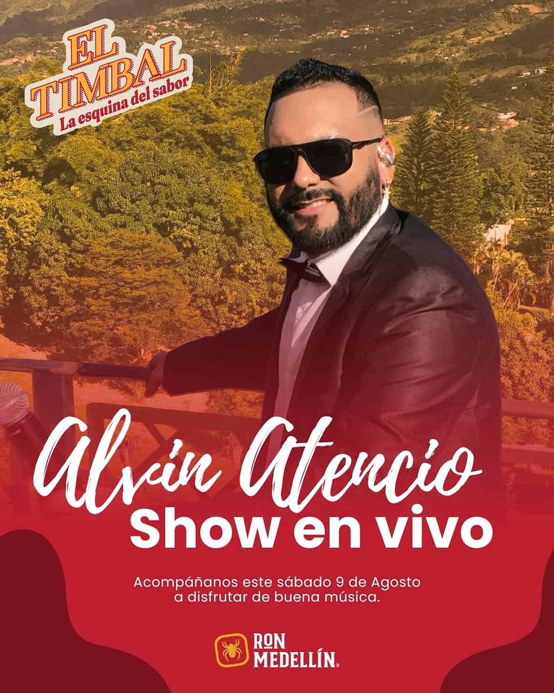 Alvin Atencio show en vivo, evento musical en Medellín, concierto de artista famoso, noche de música y diversión, evento en la ciudad de Medellín, espectáculo en vivo con Alvin Atencio.