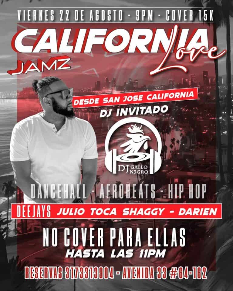 Californía Love Jamz concierto en San Jose con DJ invitado, música dancehall, afrobeats y hip hop en un evento nocturno en Avenida 33. Entrada con cover de 15K, música en vivo, y reserva de reservas.