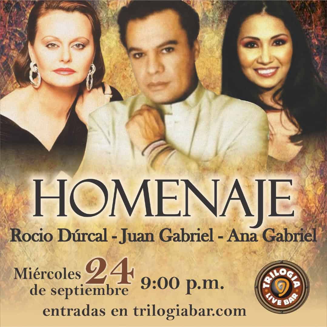 Homenaje musical a Rocío Dúrcal, Juan Gabriel y Ana Gabriel en Trilogiabar, evento en vivo, concierto especial, música en vivo, celebración en Bogotá, 24 de septiembre, entrada en línea, evento cultural.