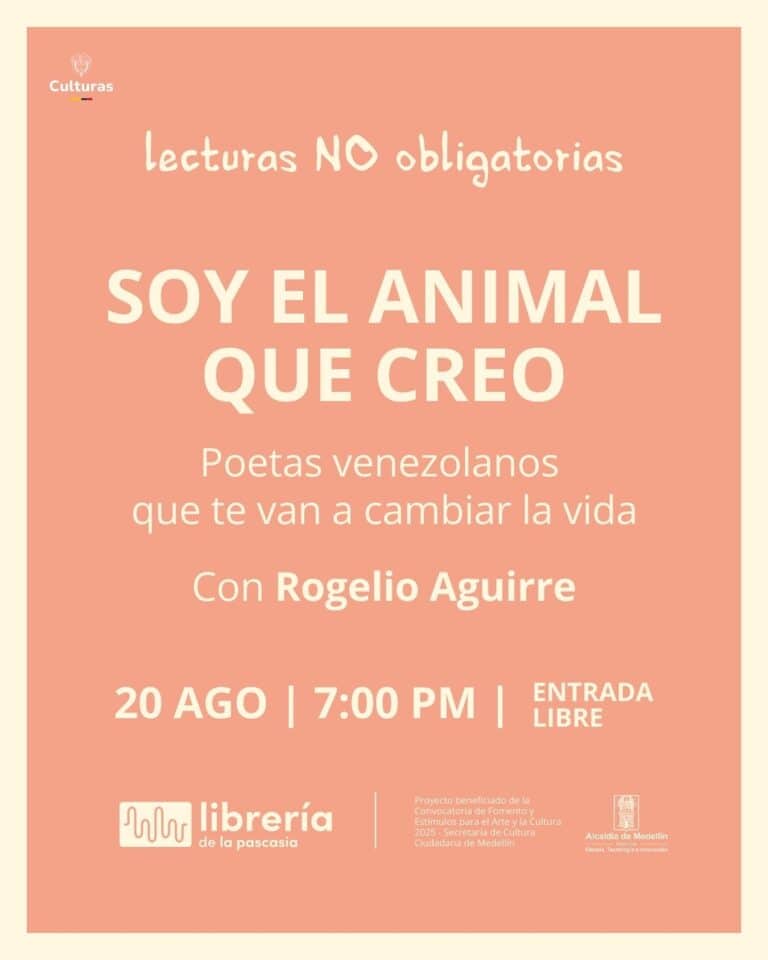 Lectura no obligatoria, evento de poesías venezolanas, charla con Rogelio Aguirre en la librería de la pascasia en Medellín, evento cultural, entrada libre, poesía y cultura.
