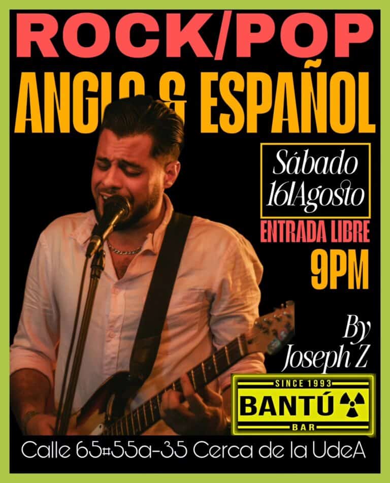 Rock pop concierto de música en vivo en Bantú Bar con artista español Joseph Z, espectáculo gratuito sábado 16 de agosto 9pm estilo musical anglosajón y español, evento cultural en la calle 65#55a-35 cerca de la UdeA.