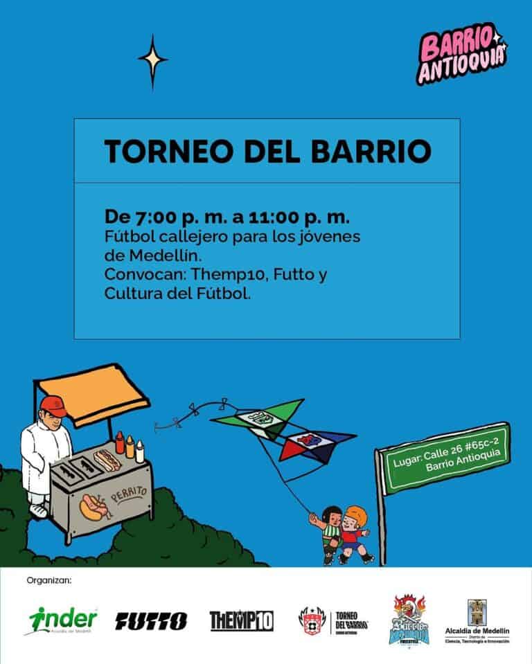 Jovenes jugando fútbol en barrio Antioquia, evento de torneo barrial en Medellín con actividades deportivas y culturales, organizado por diversas instituciones locales.