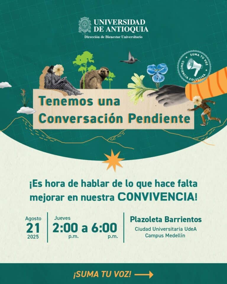 Convocatoria universitaria de evento en Medellín, Colombia, promoviendo el diálogo sobre comunidad y convivencia en un ambiente académico en la Universidad de Antioquia.