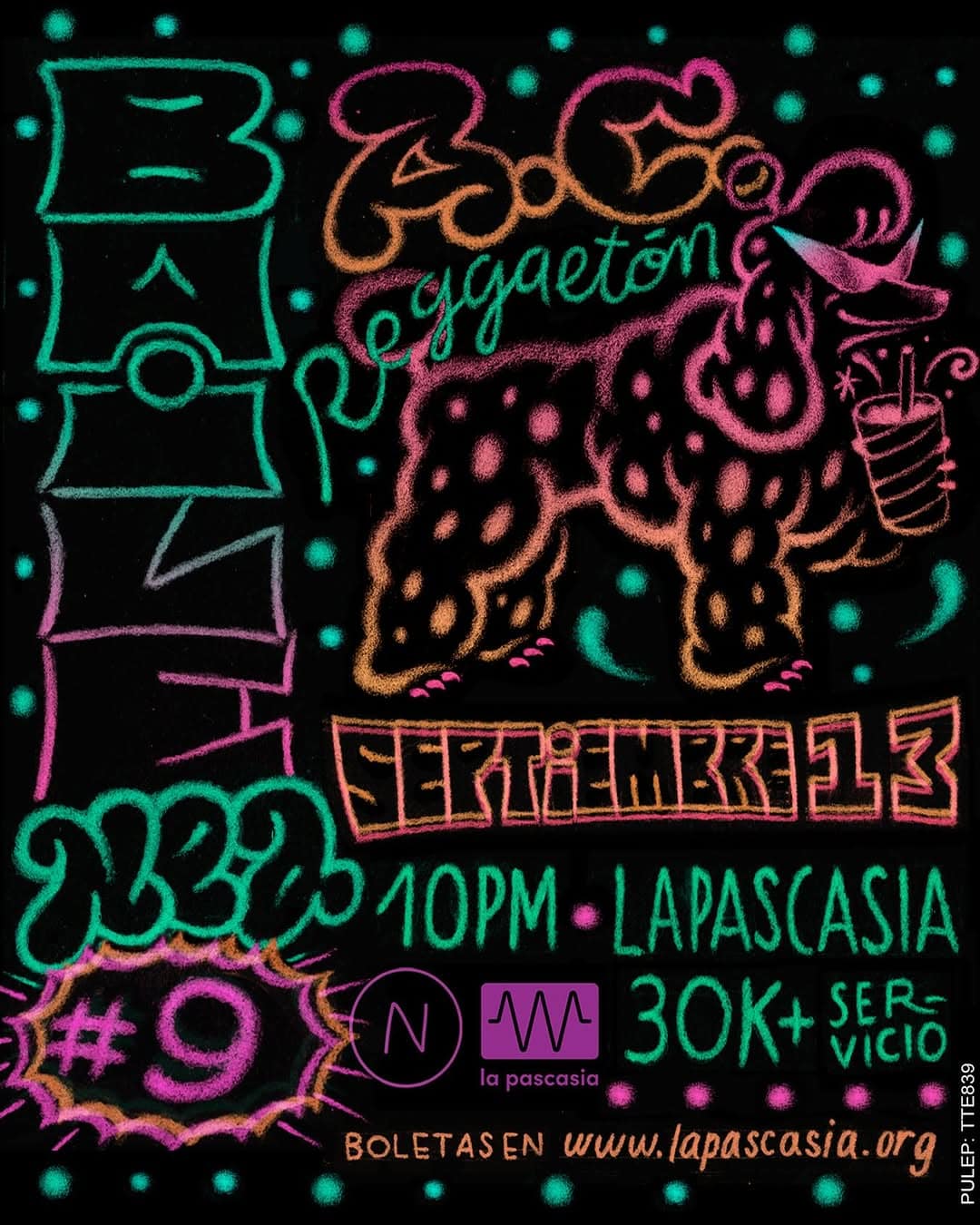 Fiesta de disfraces neon con dinosaurio y colores brillantes, evento único en La PASCASIA, con información sobre boletos, hora, ubicación y contacto, en un estilo de arte de pizarra neón.