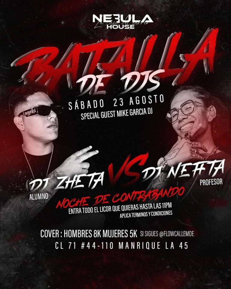 Batalla de DJs en Nebula House, featuring DJ Zheta y DJ Nefta, evento nocturno con licor hasta las 11 pm en Manrique La 45, Bogot&aacute;, Colombia.