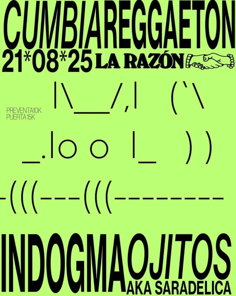 Evento de música Cumbia Reggaeton en La Razón, Bogotá, con fechas del 21 al 25 de agosto, promoción de entradas y puertas, dedicado a amantes de géneros urbanos y fiestas en vivo, organizado por IndogmaJotos.