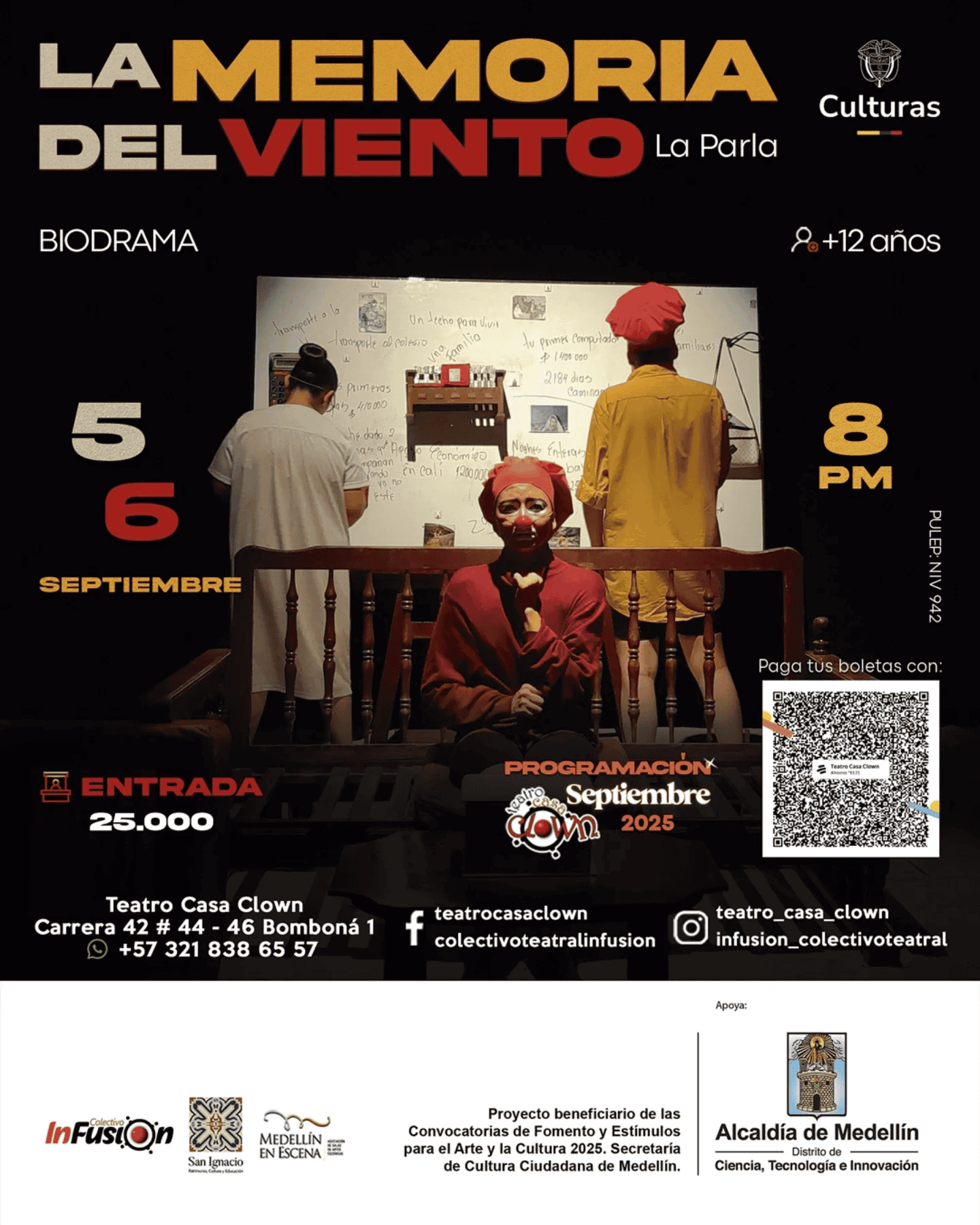 Celebración del evento teatral "La Memoria del Viento" en Teatro Casa Clown en Medellín, con programación especial para septiembre 2025, entrada de 25.000 COP, actividades culturales y cultura popular.