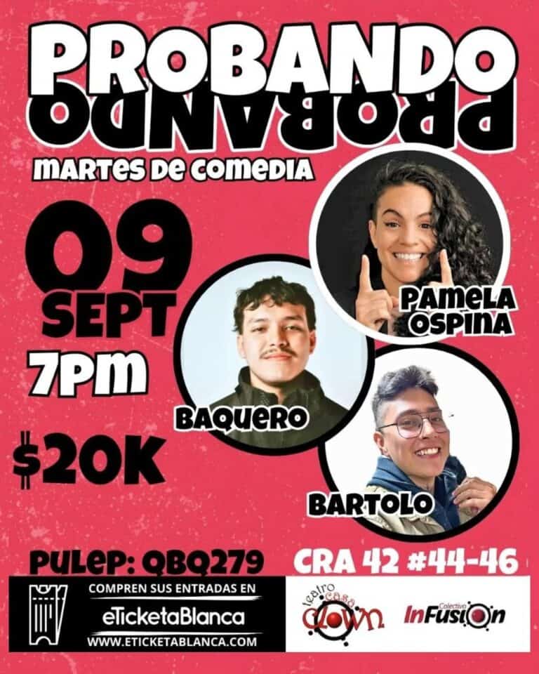 ProBando martes de comedia en Eventario, featuring Pamela Ospina, Baquero y Bartolo, con entradas a $20K el 9 de septiembre a las 7 pm, en CRA 42 #44-46.