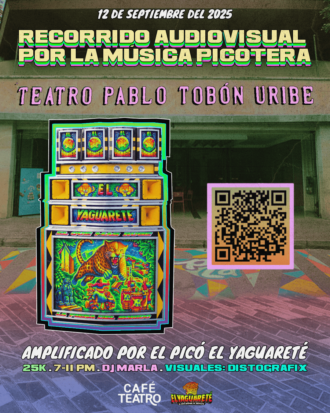 El graffiti de "El Yaguareté" en la fachada del teatro Pablo Tobón Uribe durante el evento audiovisual y musical en Medellín, con elementos visuales y promoción del concierto.