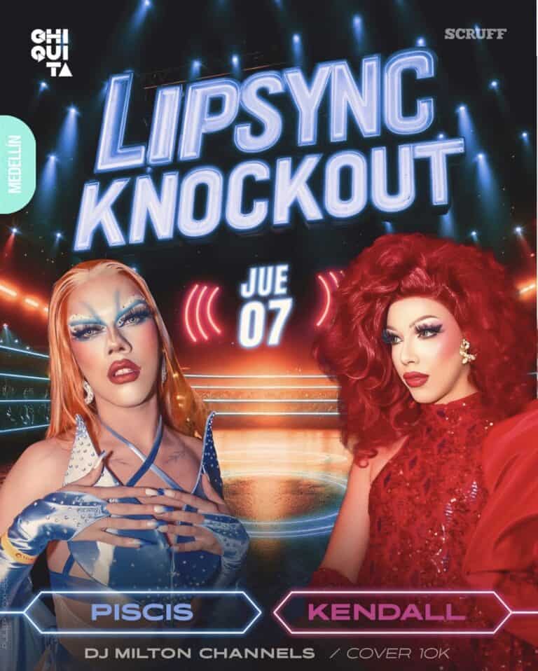 LIPSYNC KNOCKOUT evento en Medellín con DJ Milton Channels, artistas PISCIS y KENDALL, fiesta temática, espectáculo de drag queens, noche vibrante, entretenimiento en vivo, evento de moda y música, concierto en Medellín, noche LGBT.