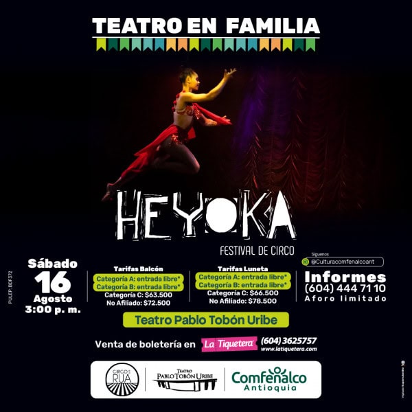 Teatro en familia espectáculo infantil circo festival de circo en bogotá niños y niñas teatro Pablo Tobón Uribe venta de boletas eventos culturales en Antioquia.