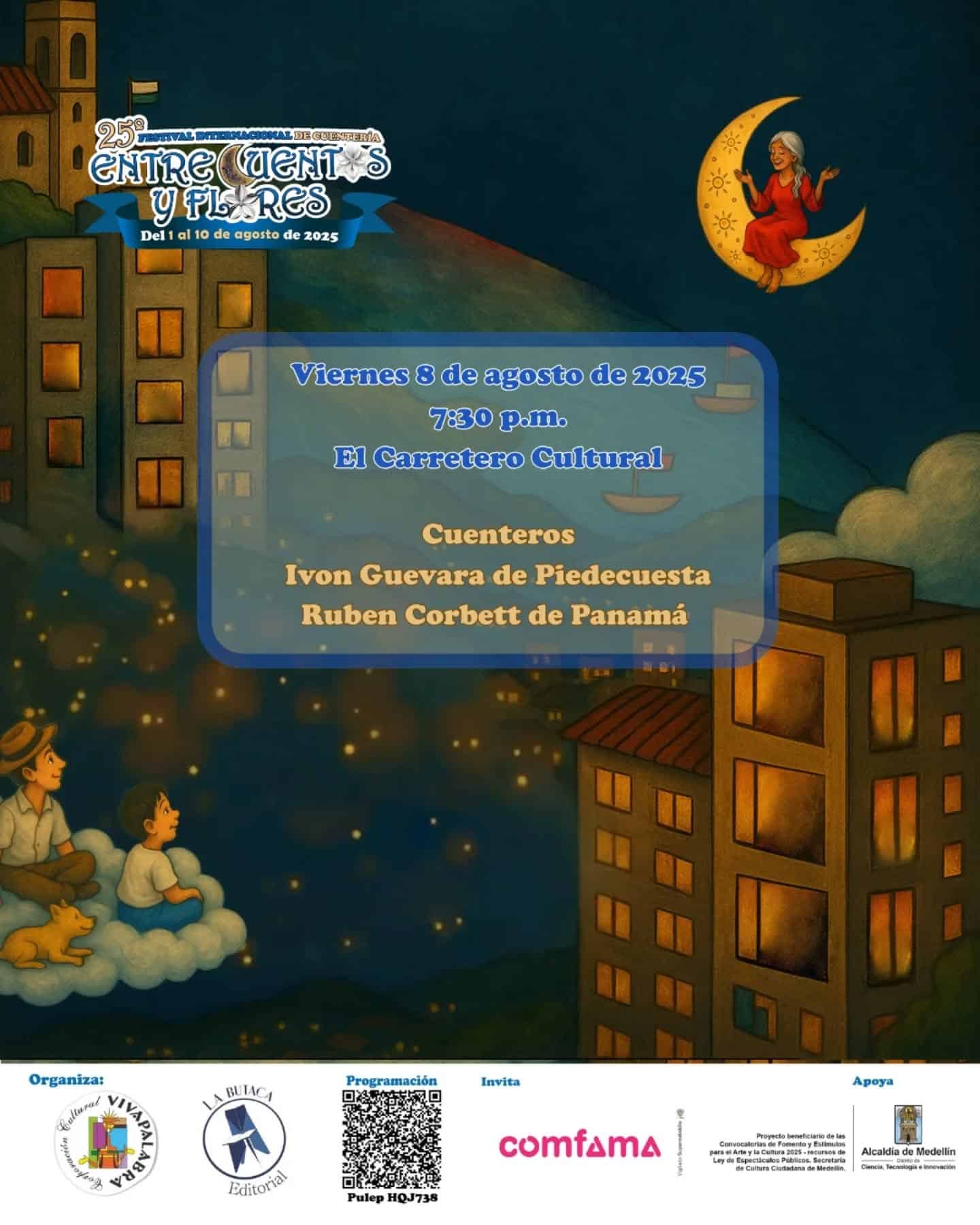 Festival internacional de cuentería, Entre cuentos y flores, en Medellín con narradores y espectáculos para toda la familia del 1 al 10 de agosto de 2025.