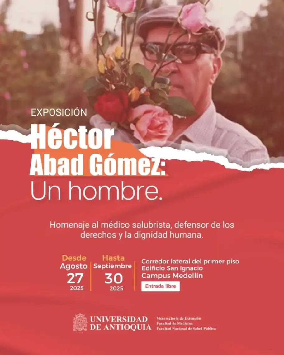 Exposicion Hector Abad Gomez Un Hombre