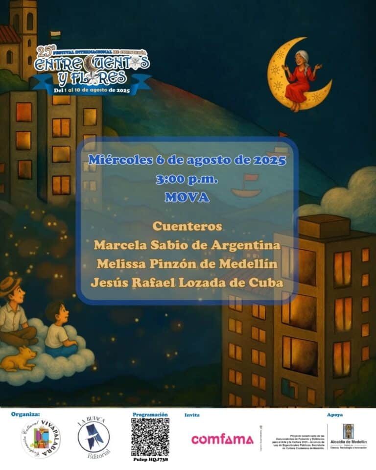 Festival Internacional de Cuentacuentos y Flores, evento cultural en Medellín, con narradores y actividades infantiles, celebrado del 1 al 10 de agosto de 2025.
