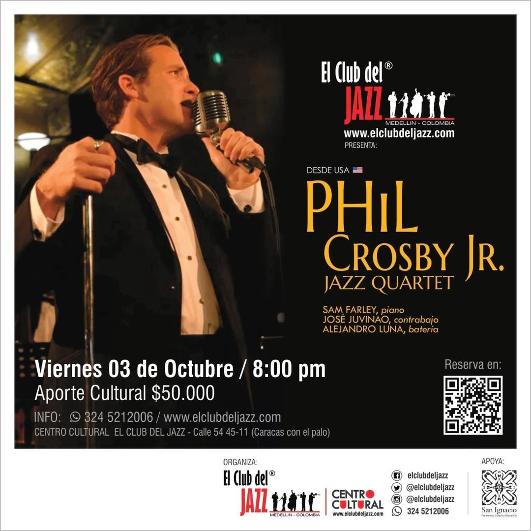 Phil Crosby Jr. actuación en concierto de jazz, promocion en evento musical, noche de jazz en Colombia, concierto de jazz en Medellín, jazz del US, evento cultural, música en vivo, jazz quartet en evento cultural colombiano.