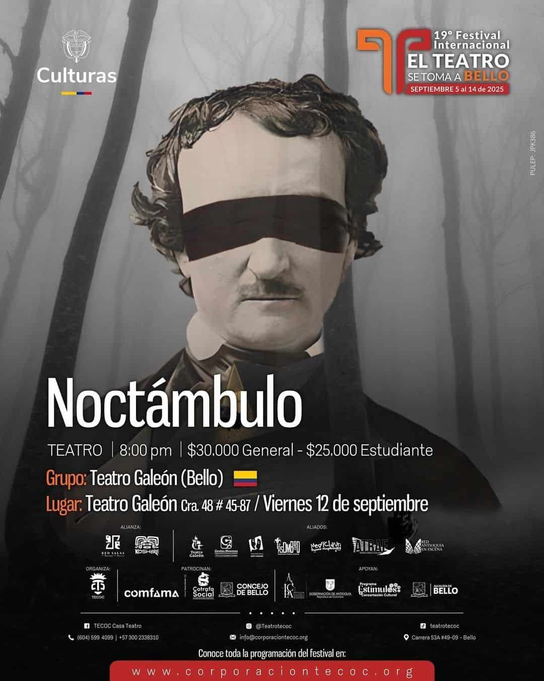 Noctámbulo - Evento teatral en Bello con espectáculo de teatro alternativo, cultura y arte en el Festival Internacional El Teatro se Toma Bello, del 5 al 14 de septiembre de 2025, en Teatro Galeón.
