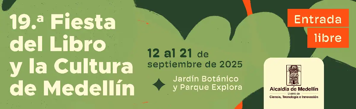 Fiesta Del Libro Y La Cultura De Medellin