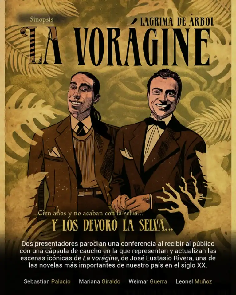 Artilugio teatral para evento cultural con homenaje a "La vorágine" de José Eustasio Rivera, presentado por reconocidos actores colombianos, en un ambiente vintage y artístico.