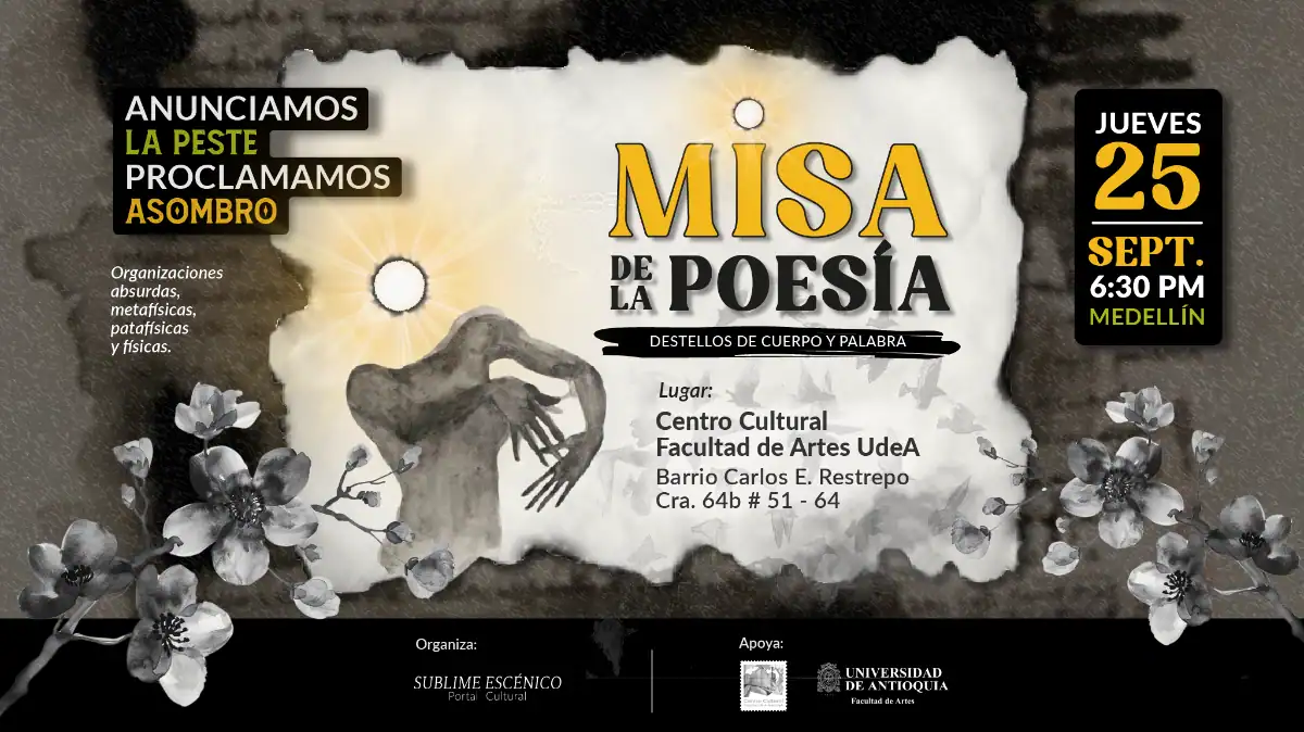 Misa De La Poesia Destellos De Cuerpo Y Palabra