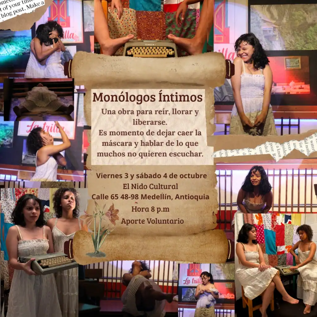 Monólogos íntimos teatral en Medellín, evento para reír, llorar y liberar emociones, con actuaciones en El Nido Cultural, calle 65 48-98, Antioquia. Participa voluntariamente en esta obra teatral emocionante.