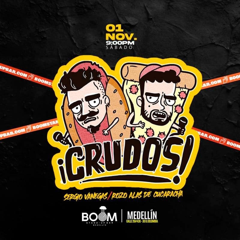 Disfruta del evento cómico con Sergio Vanegas y Rozo Alas de Cucaracha en Medellín, Colombia, el 1 de noviembre a las 9:00 pm. Entrada para adultos en un espectáculo de humor en BoomStand-up.