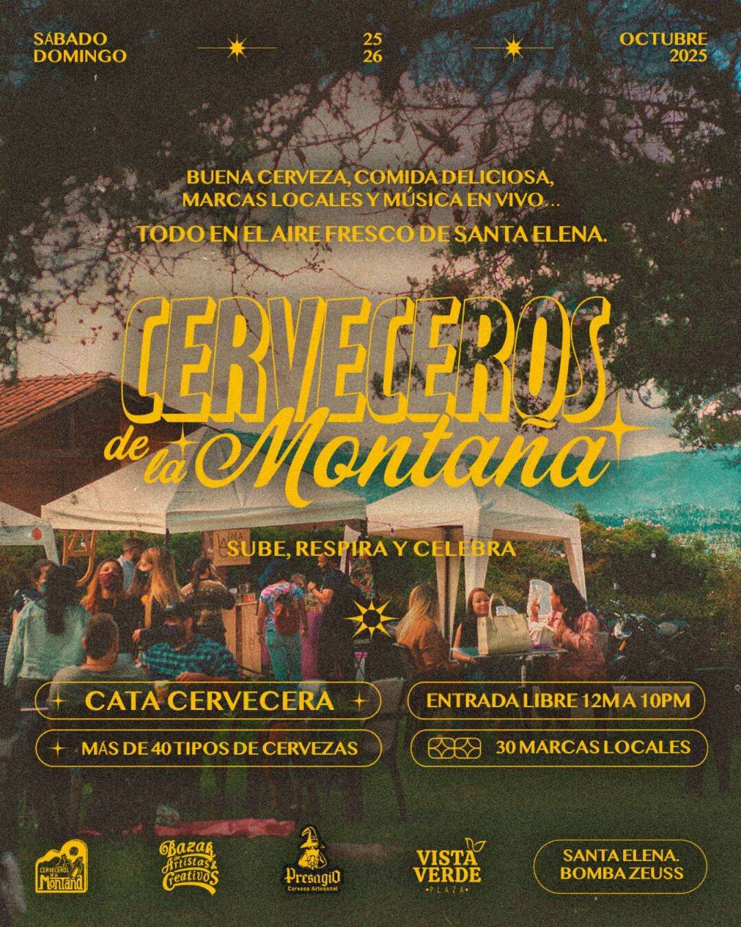 Cerveceros de la montaña en Santa Elena, festival de cerveza artesanal, comida local, música en vivo, en un ambiente al aire libre, con más de 40 tipos de cervezas, marcas locales y cerveza artesanal presigio.