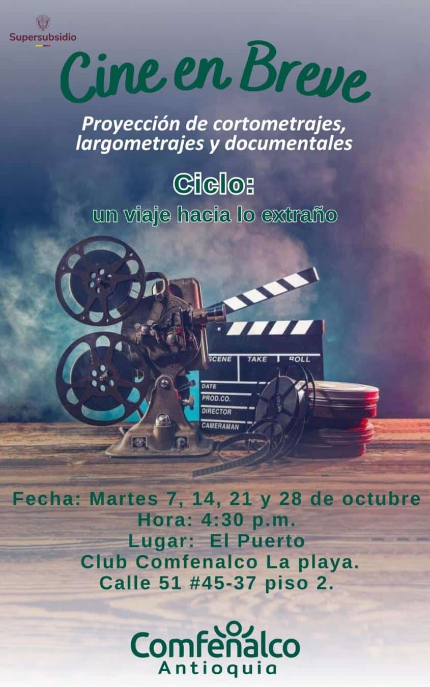 Cine en Breve evento de proyección de cortometrajes, largometrajes y documentales en El Puerto, Antioquia, con tema "un viaje hacia lo extraño".