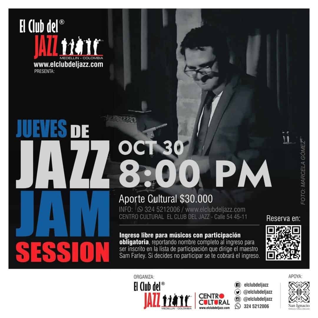 JAZZ JAM SESSION en Medellín, Colombia, evento musical para músicos y amantes del jazz, con participación libre y pago de entrada cultural.