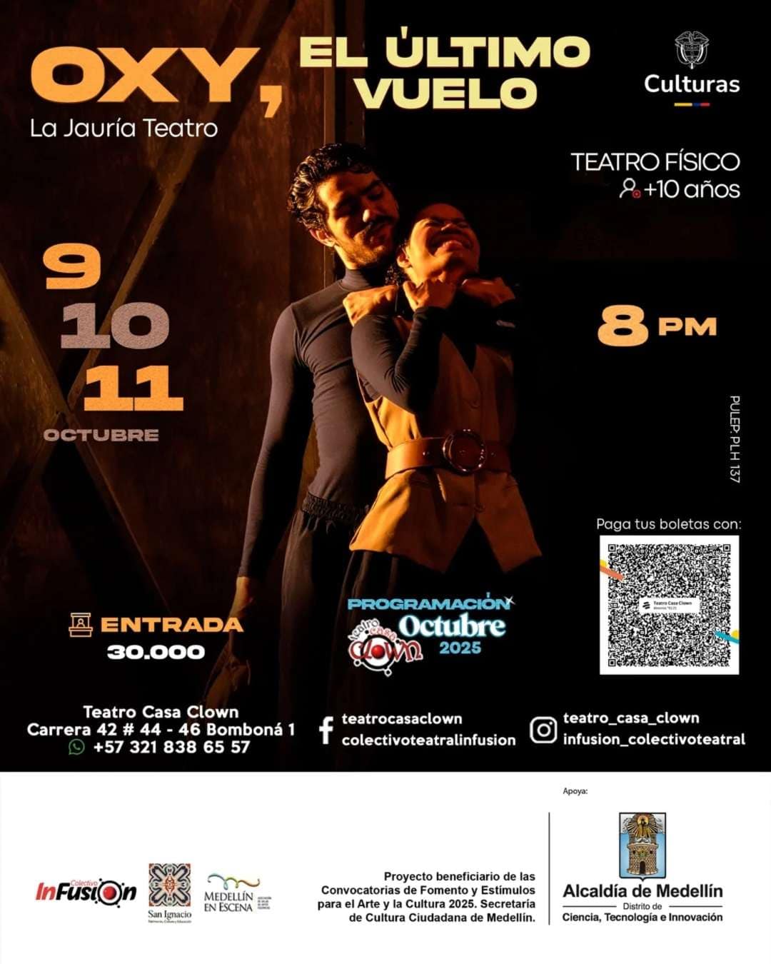 OXY, El último vuelo, teatro físico para mayores de 10 años en La Jauría Teatro, evento cultural en Medellín, función el 9, 10, 11 de octubre a las 8 p.m., entrada $30.000, reserva con código QR.