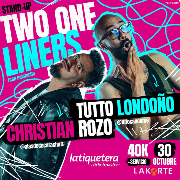 Two One Liners Con Mostacho