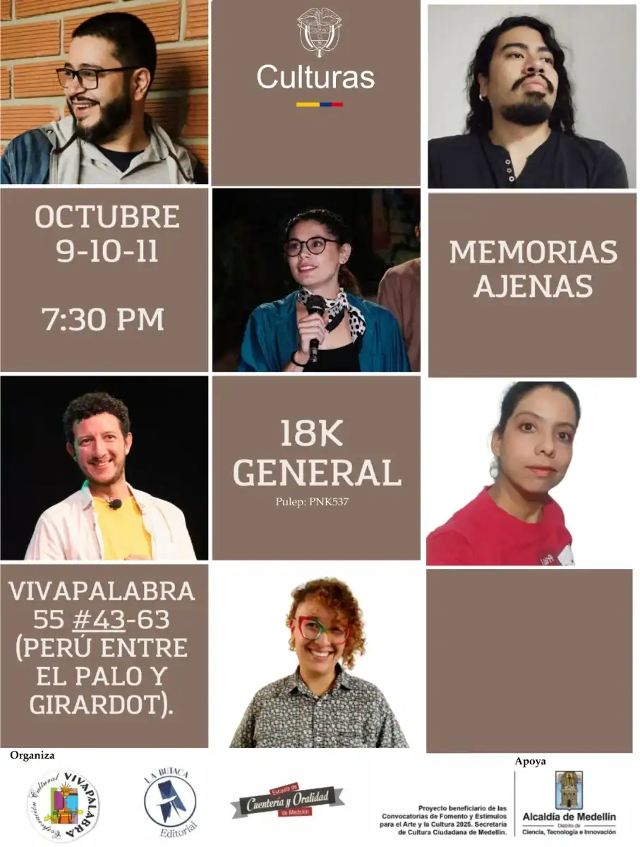 Cultura, evento artístico y cultural en Medellín, con conferencias y memorias en vivo, celebrado del 9 al 11 de octubre a las 7:30 p. m. en la calle Vivapalabra.